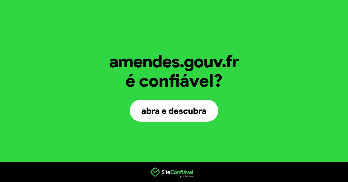 O site amendes.gouv.fr é confiável?