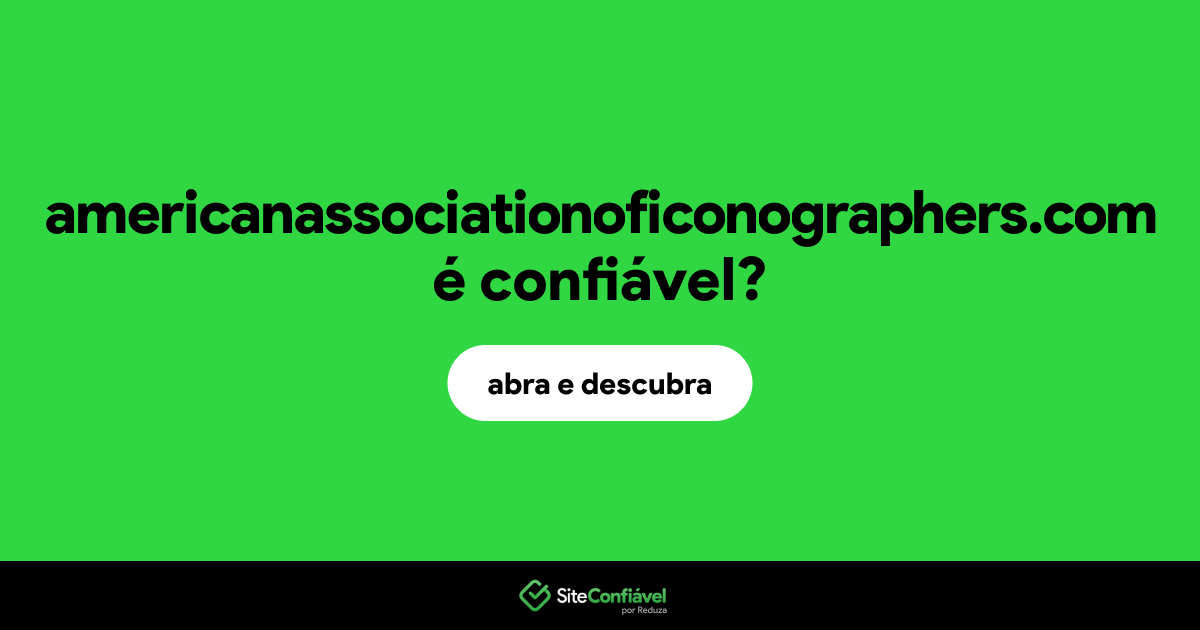 O site americanassociationoficonographers.com é confiável?