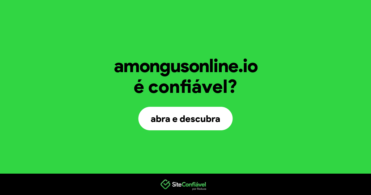 O site amongusonline.io é confiável?