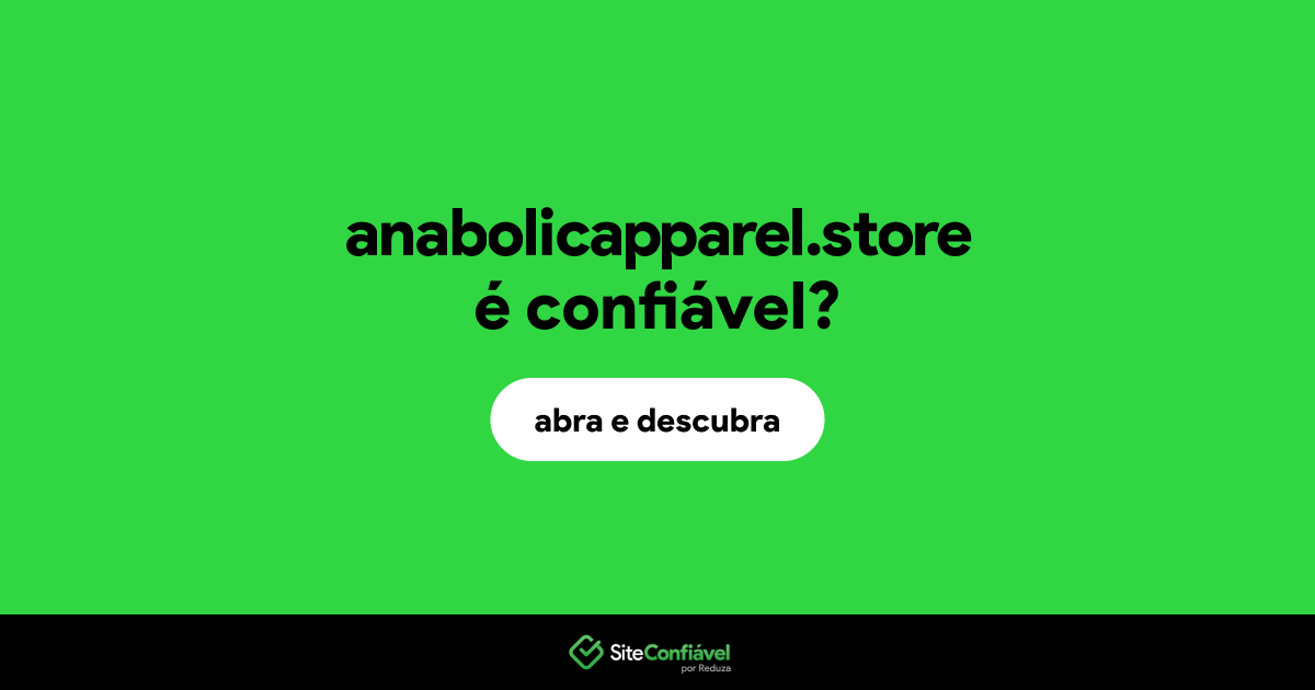 O site anabolicapparel.store é confiável?