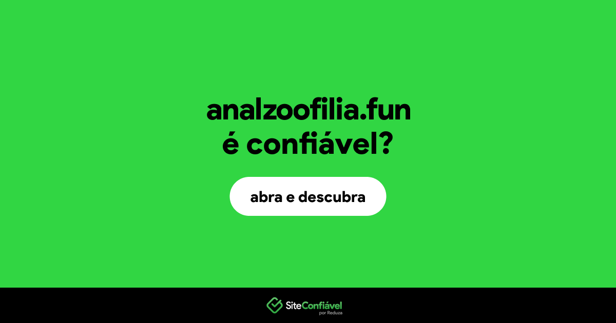 O site analzoofilia.fun é confiável?