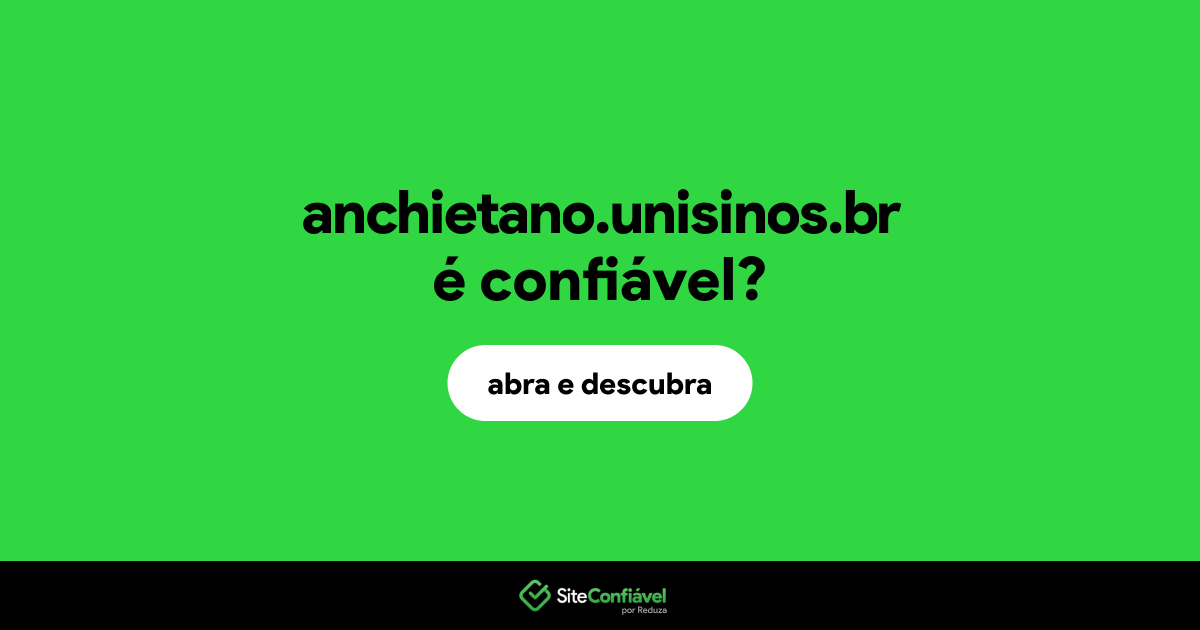 O site anchietano.unisinos.br é confiável?