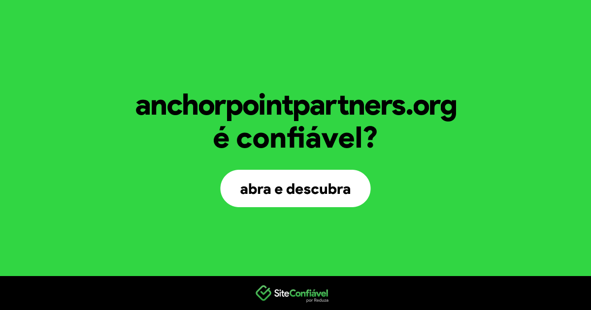 O site anchorpointpartners.org é confiável?