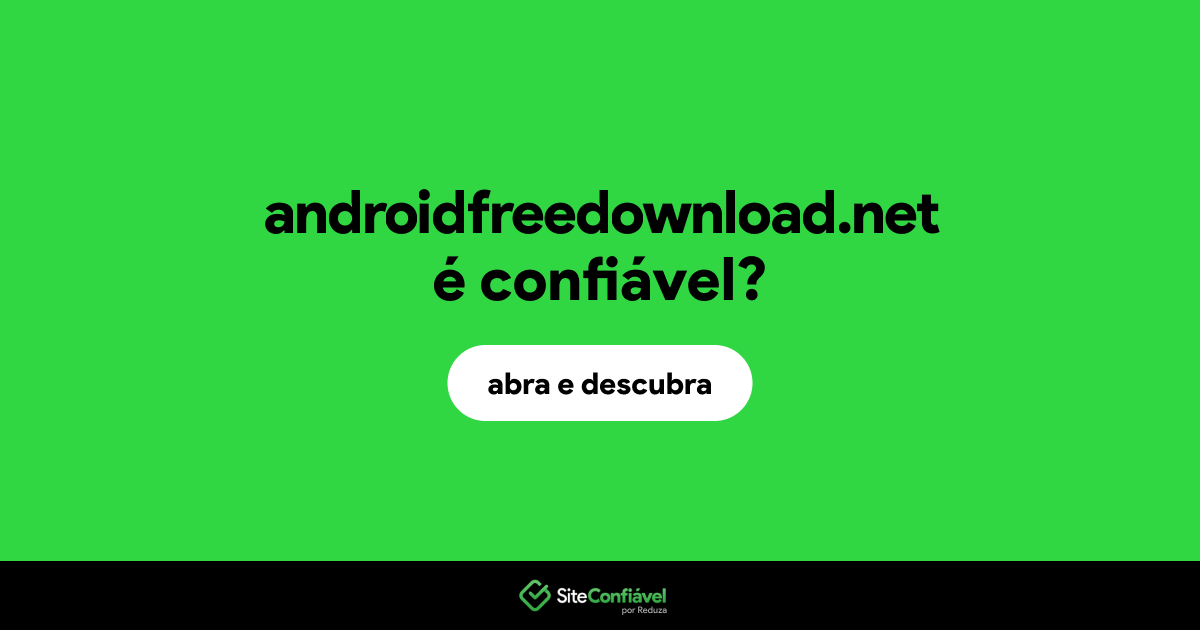O site androidfreedownload.net é confiável?