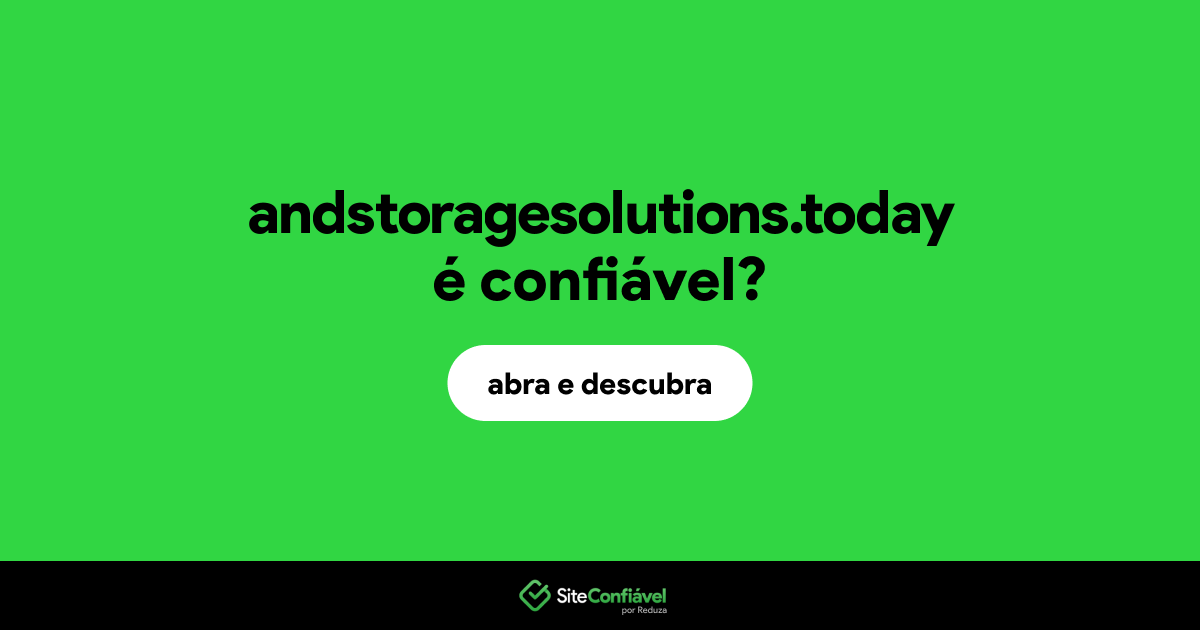 O site andstoragesolutions.today é confiável?