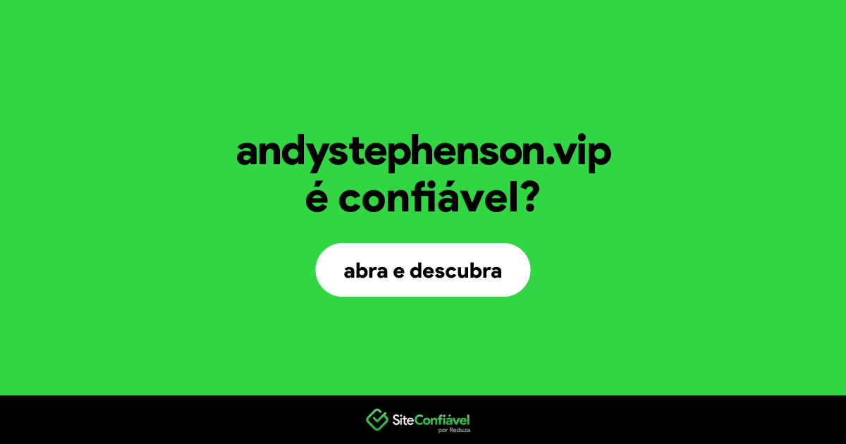 O site andystephenson.vip é confiável?