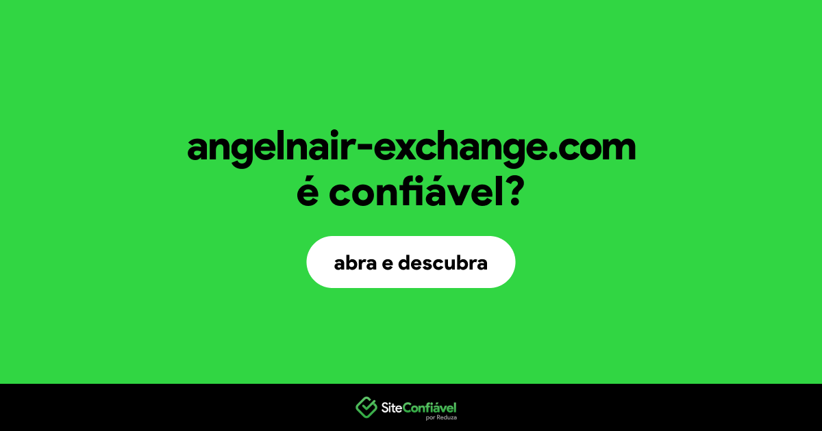 O site angelnair-exchange.com é confiável?