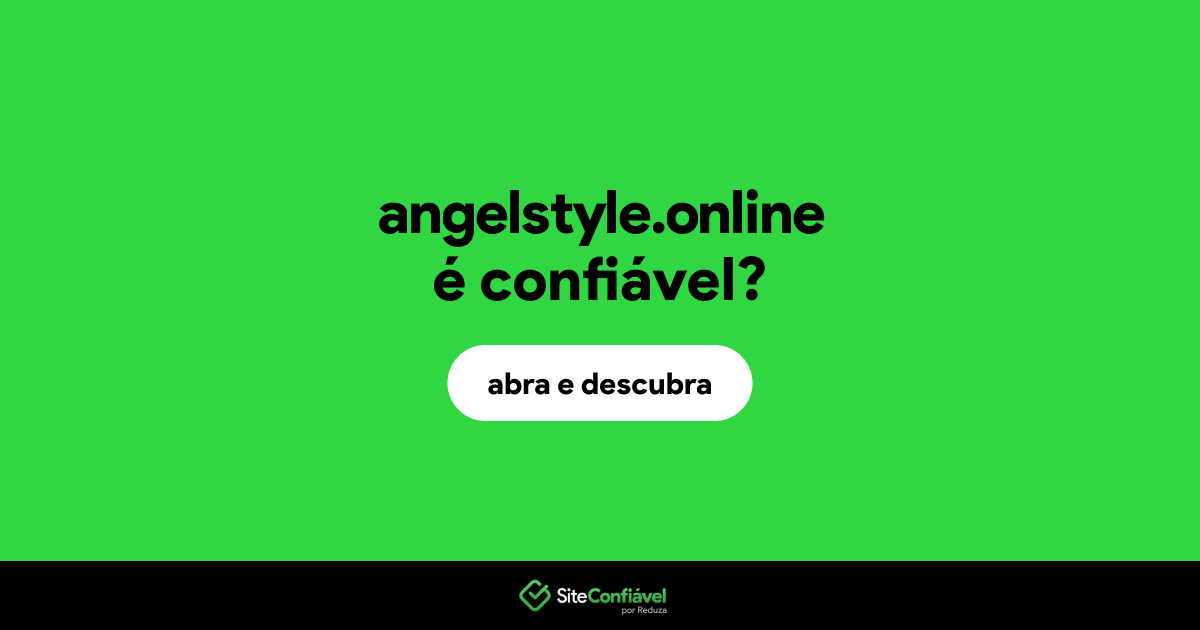 O site angelstyle.online é confiável?