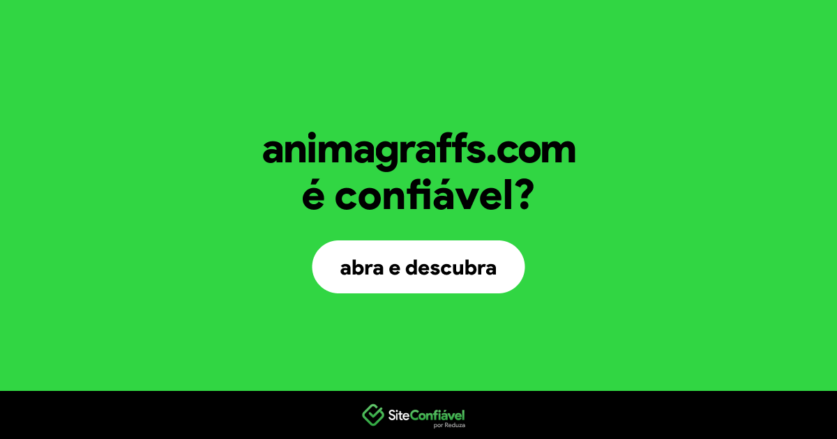 O site animagraffs.com é confiável?