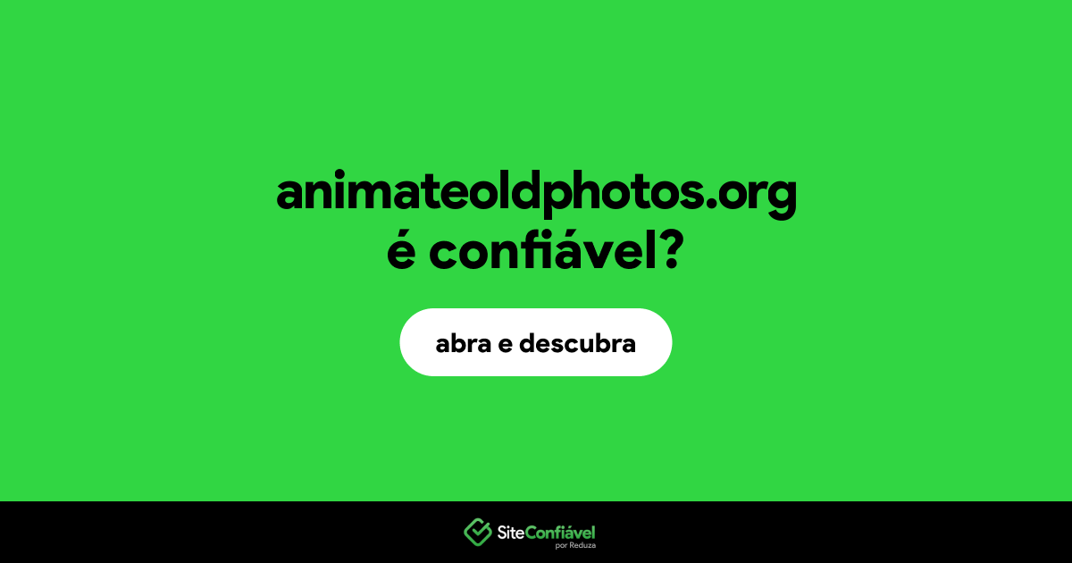 O site animateoldphotos.org é confiável?