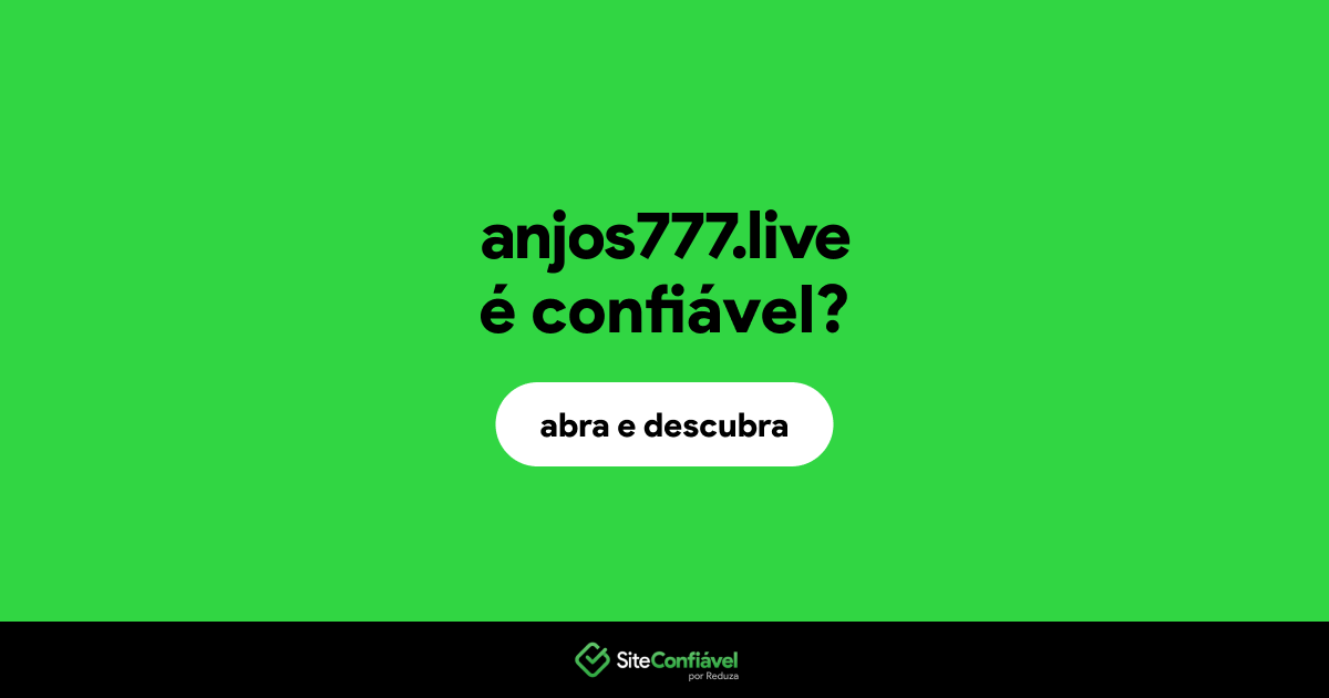 O site anjos777.live é confiável?