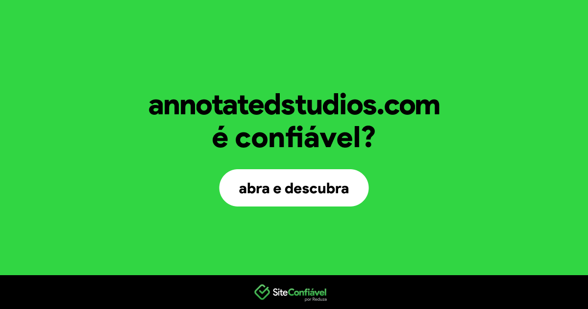 O site annotatedstudios.com é confiável?