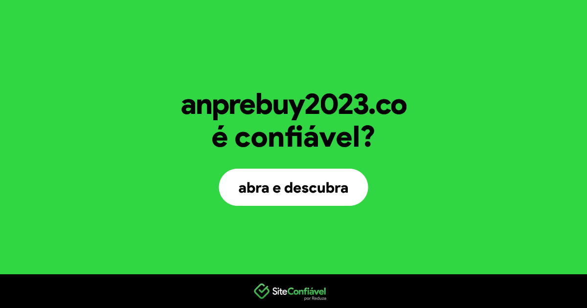 O site anprebuy2023.co é confiável?