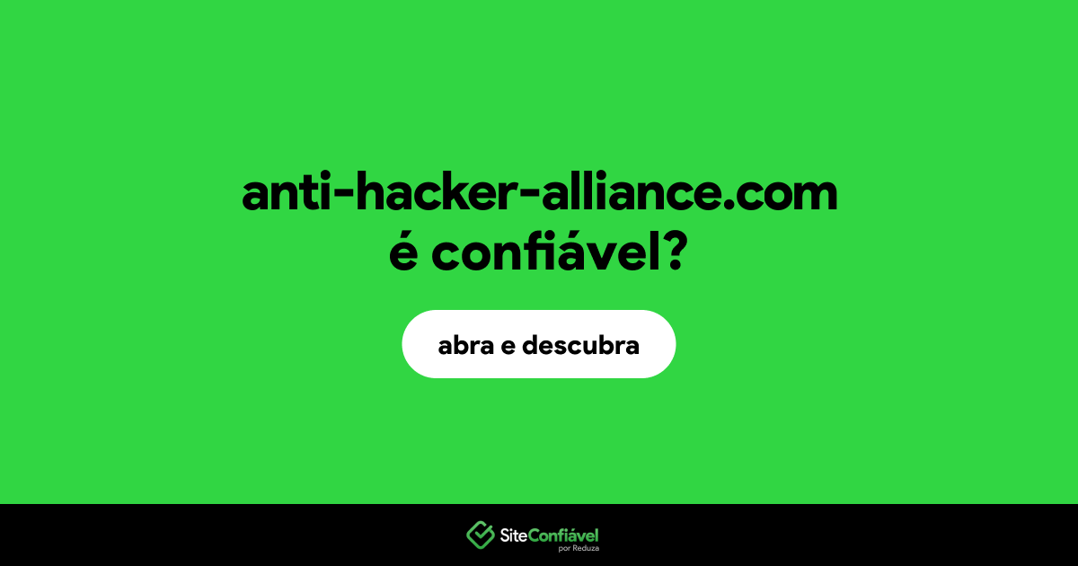 O site anti-hacker-alliance.com é confiável?