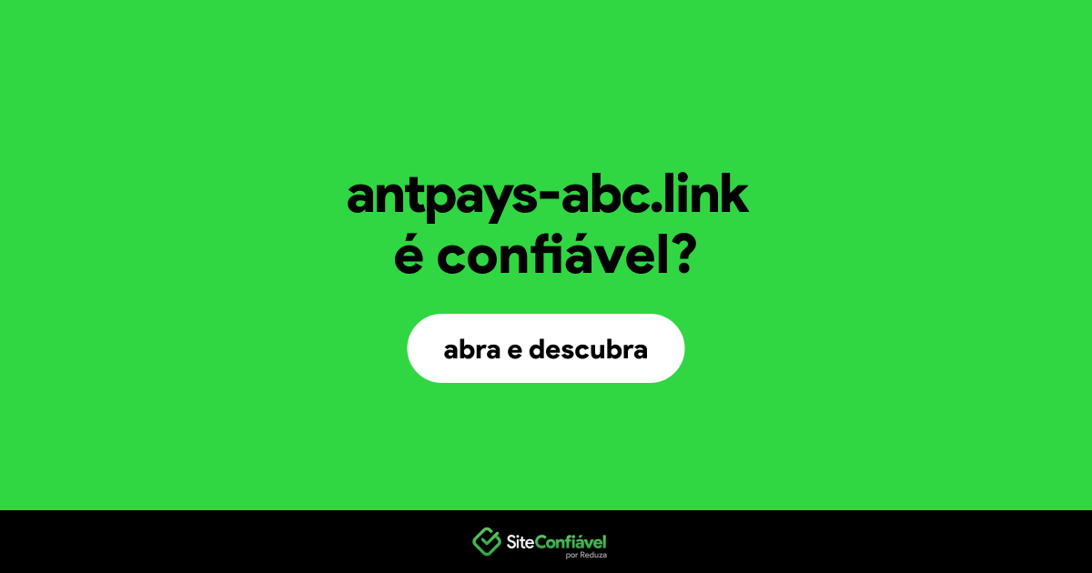 O site antpays-abc.link é confiável?