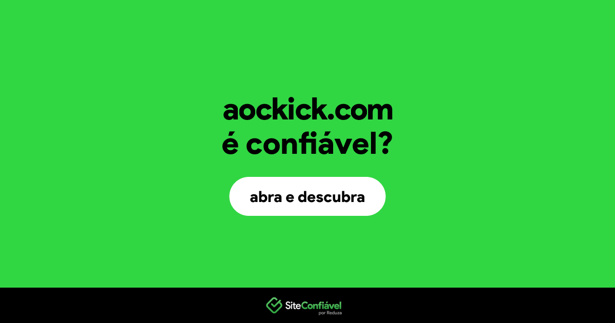 O site aockick.com é confiável?