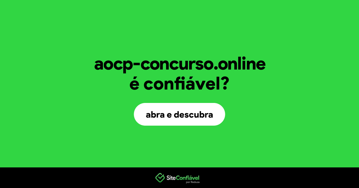 O site aocp-concurso.online é confiável?