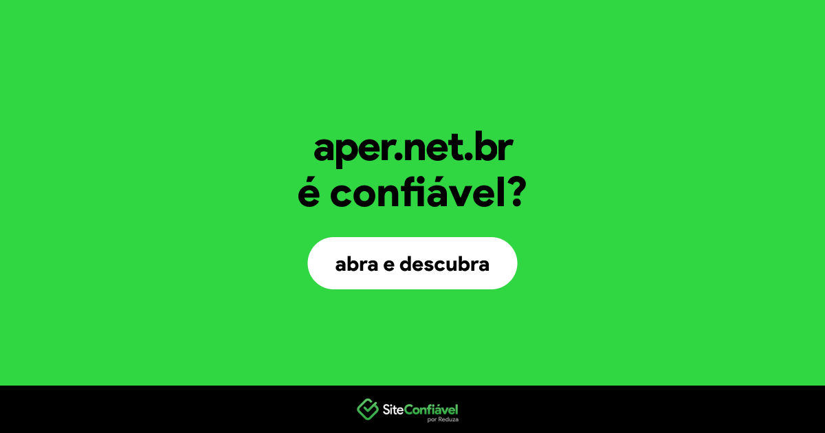 O site aper.net.br é confiável?
