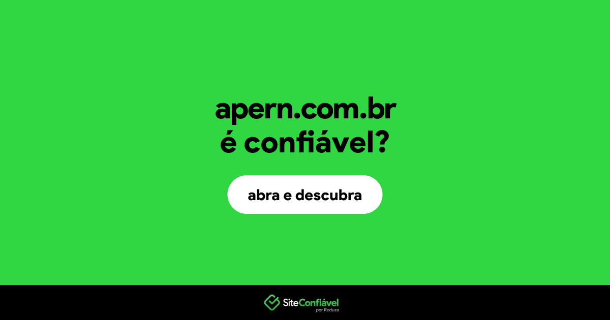 O site apern.com.br é confiável?
