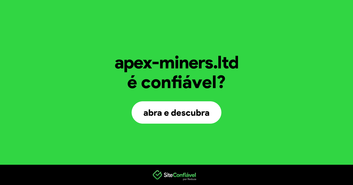 O site apex-miners.ltd é confiável?
