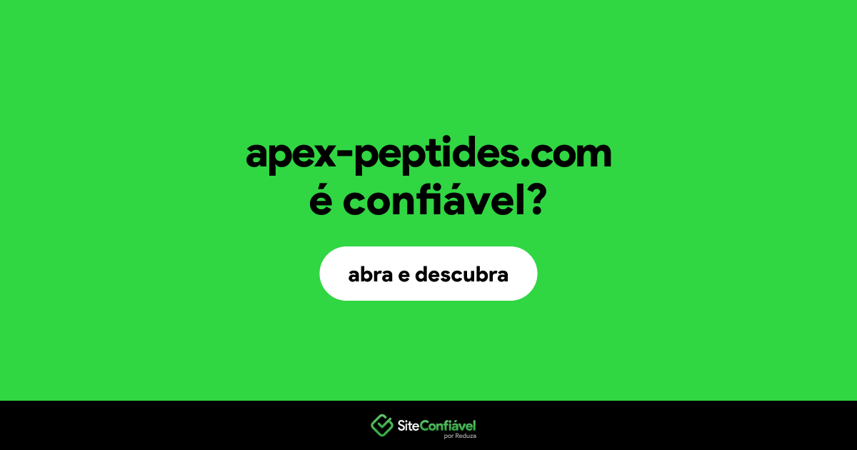 O site apex-peptides.com é confiável?