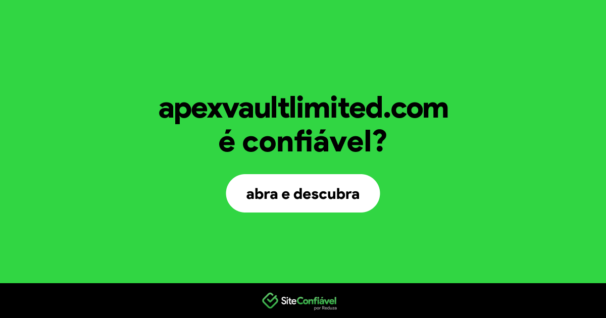 O site apexvaultlimited.com é confiável?