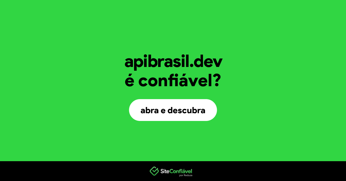 O site apibrasil.dev é confiável?