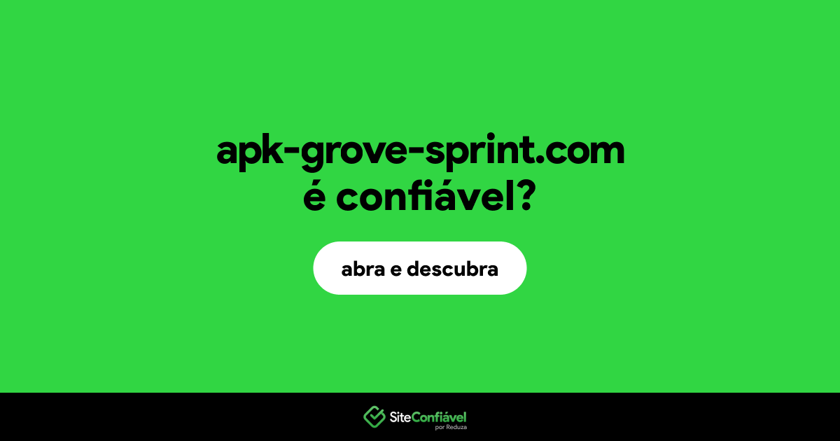 O site apk-grove-sprint.com é confiável?