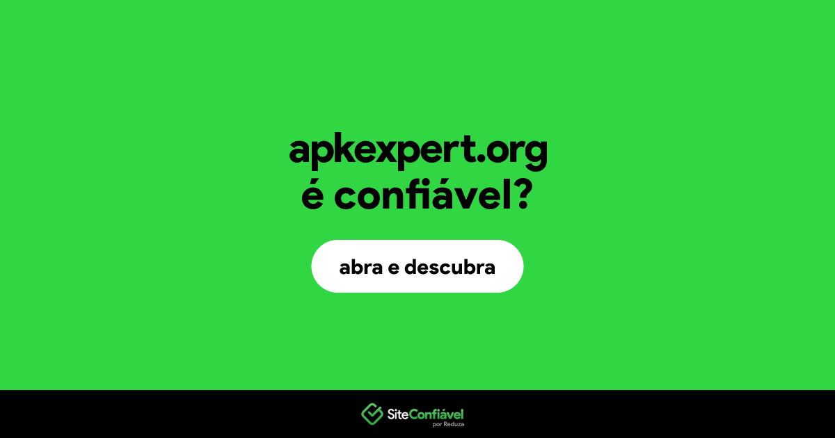 O site apkexpert.org é confiável?
