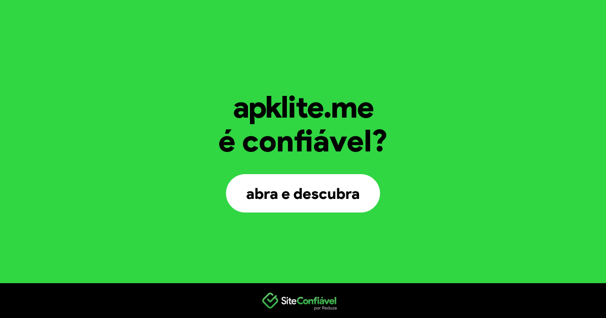 O site apklite.me é confiável?