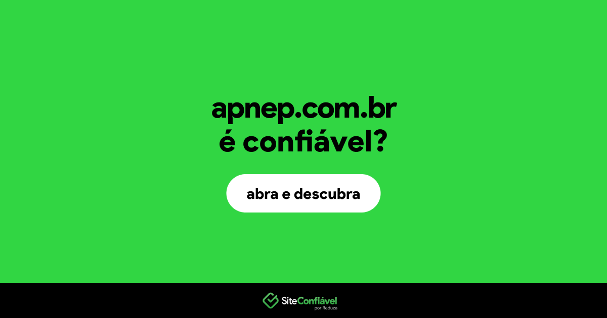 O site apnep.com.br é confiável?