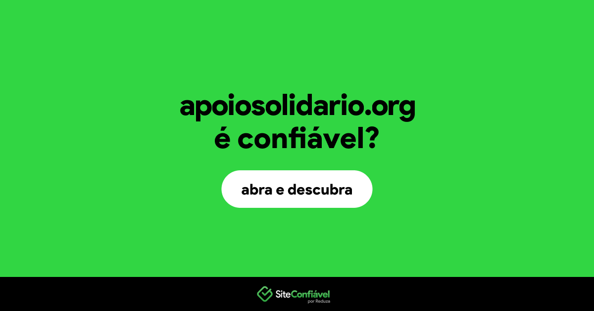O site apoiosolidario.org é confiável?