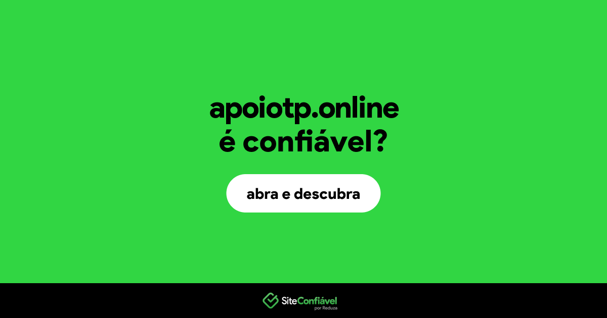 O site apoiotp.online é confiável?