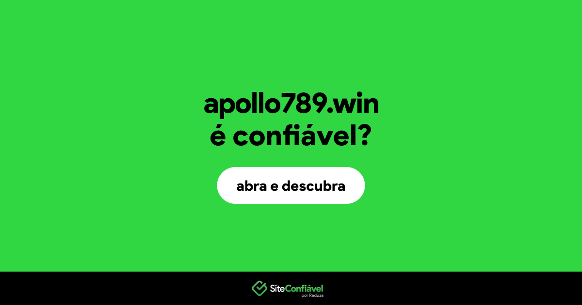 O site apollo789.win é confiável?