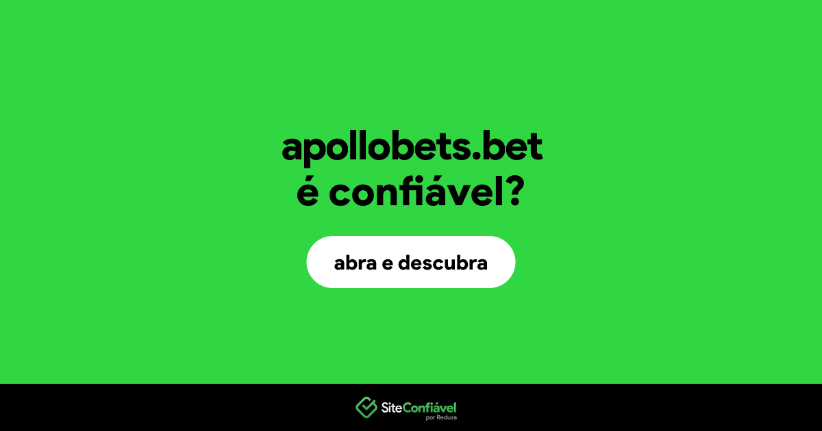 O site apollobets.bet é confiável?