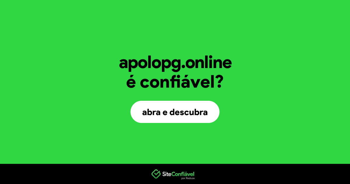 O site apolopg.online é confiável?