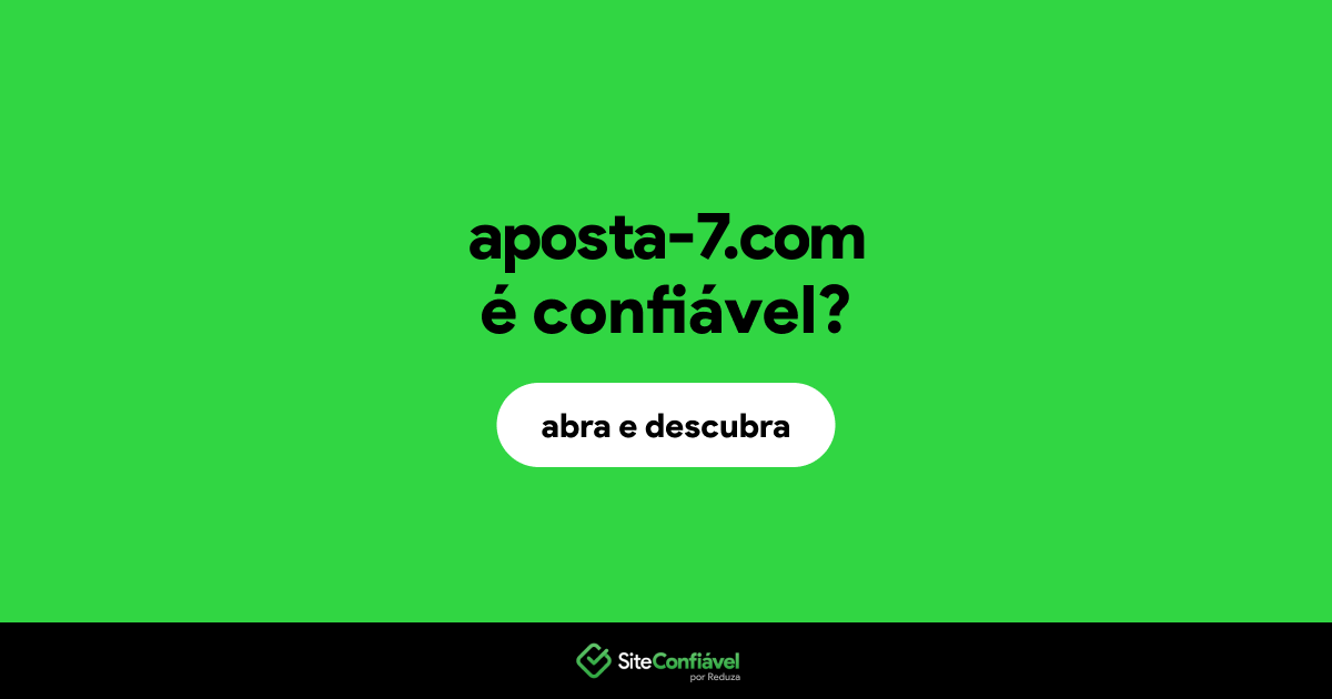 O site aposta-7.com é confiável?