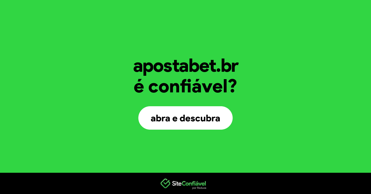 O site apostabet.br é confiável?