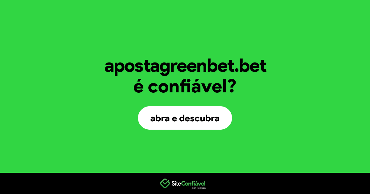 O site apostagreenbet.bet é confiável?