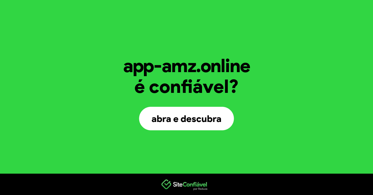 O site app-amz.online é confiável?