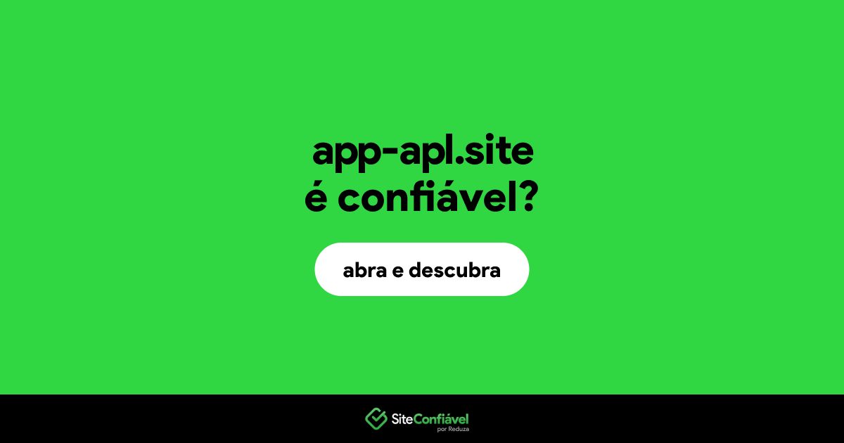 O site app-apl.site é confiável?