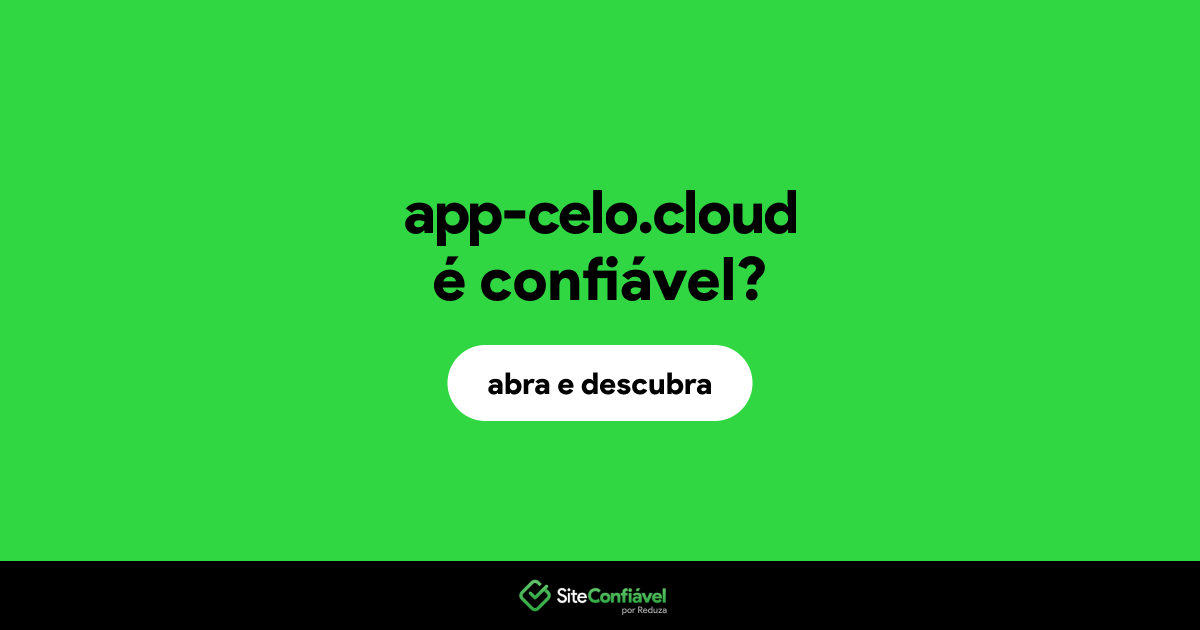 O site app-celo.cloud é confiável?