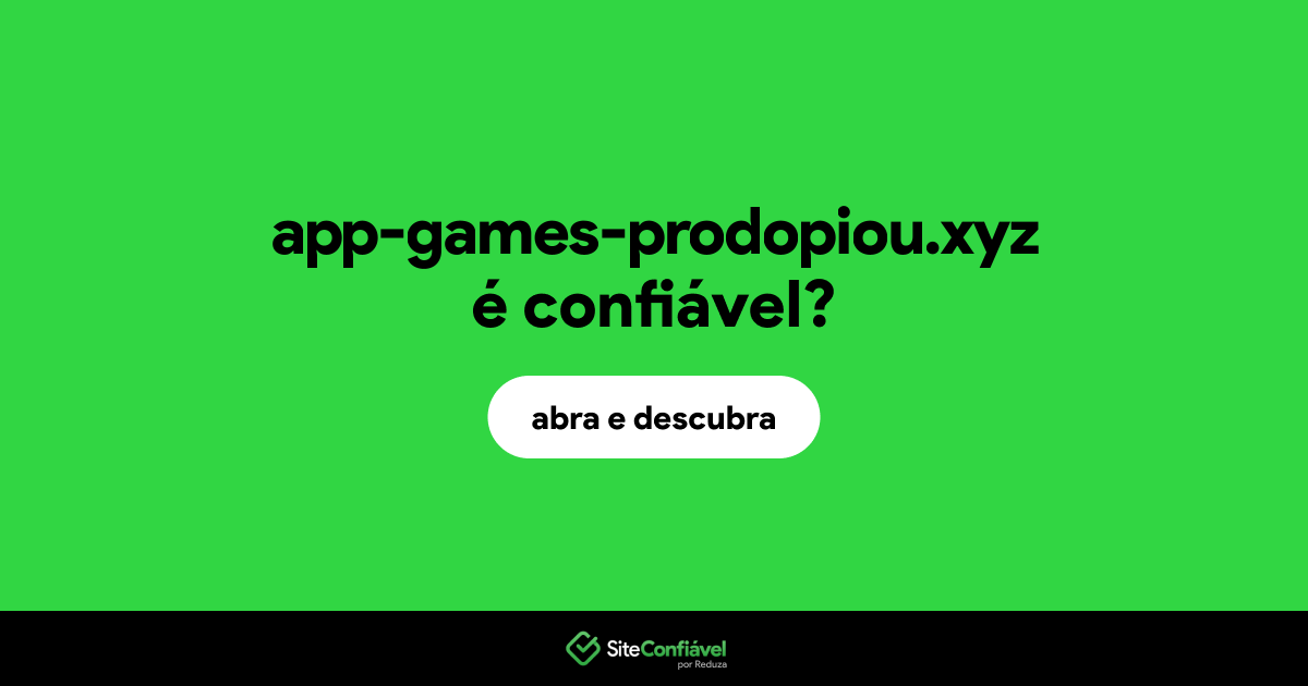 O site app-games-prodopiou.xyz é confiável?