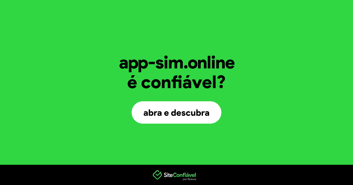 O site app-sim.online é confiável?
