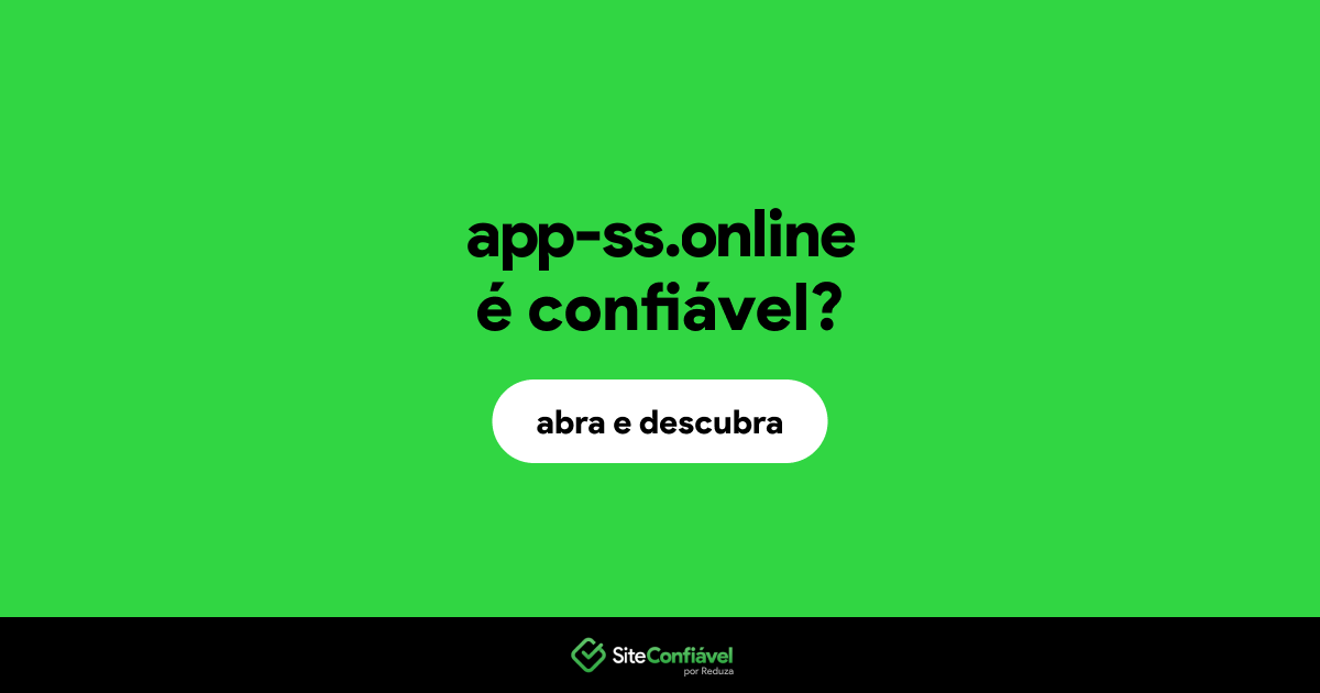 O site app-ss.online é confiável?