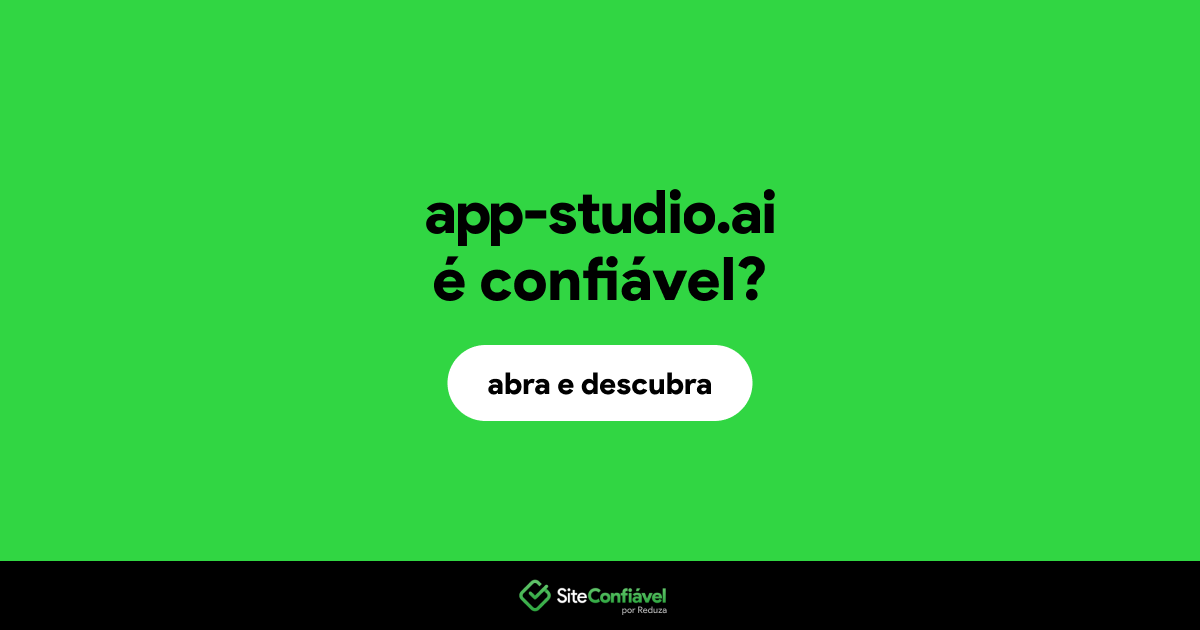 O site app-studio.ai é confiável?