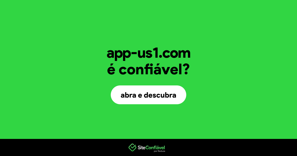 O site app-us1.com é confiável?