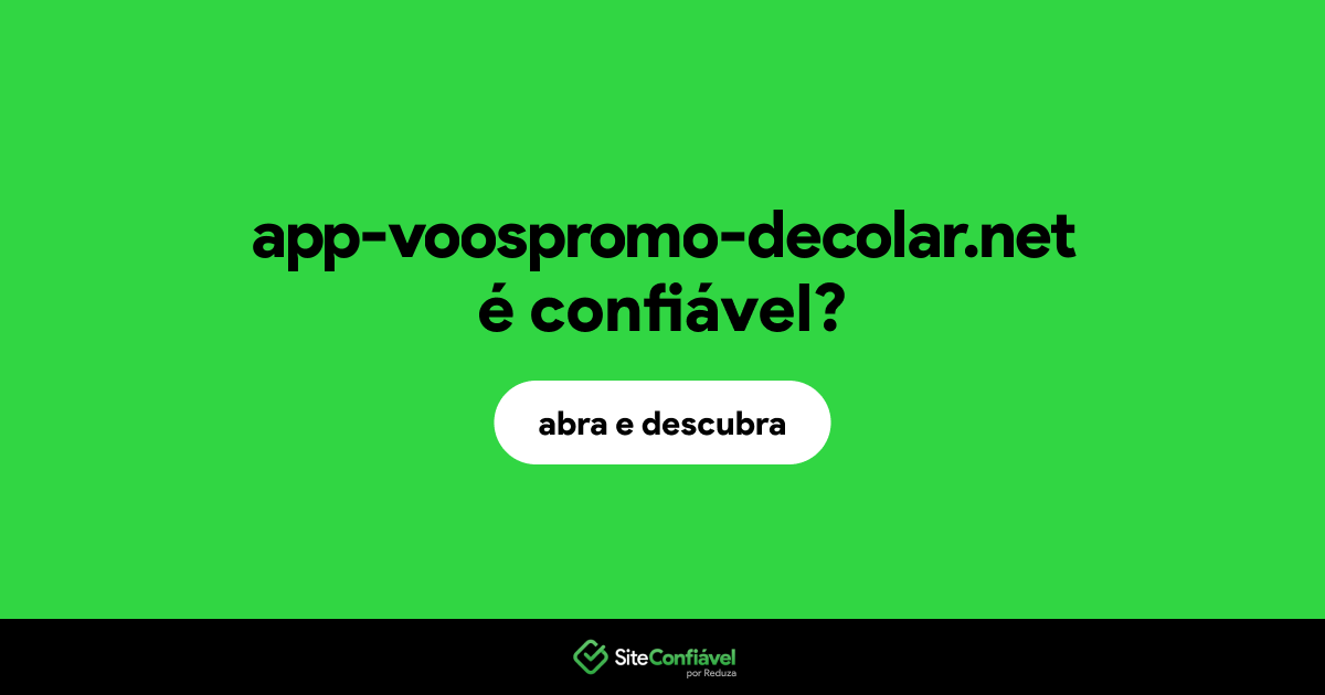 O site app-voospromo-decolar.net é confiável?