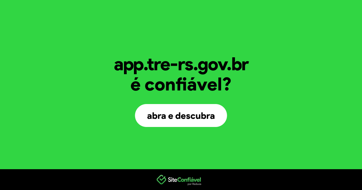 O site app.tre-rs.gov.br é confiável?