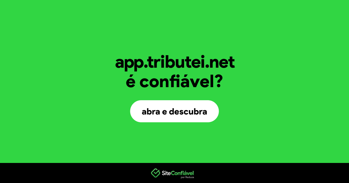 O site app.tributei.net é confiável?